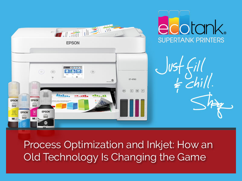 Process Optimization and Inkjet How an Old Technology Is Changing the